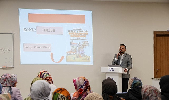 Hatice Hatun Mahalle Külliyesi Çocuk Mektebi’nde Aileler Eğitim Seminerleri ile Bilgilendiriliyor
