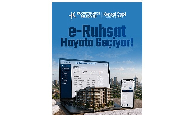 Küçükçekmece Belediyesi’nde Ruhsat İşlemleri Artık Dijital Ortamda